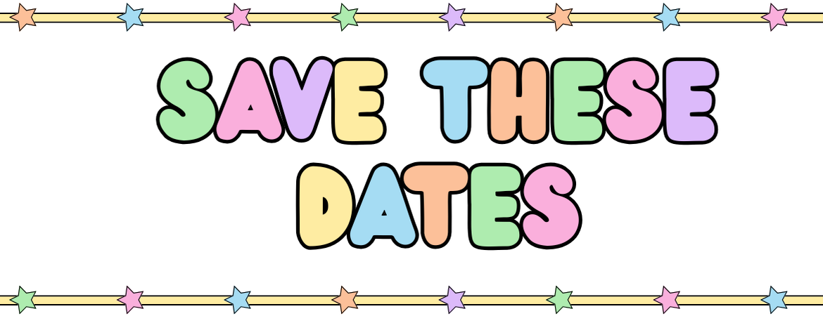 Pastel-colored stars surround "Save These Dates" written in bubble letters.